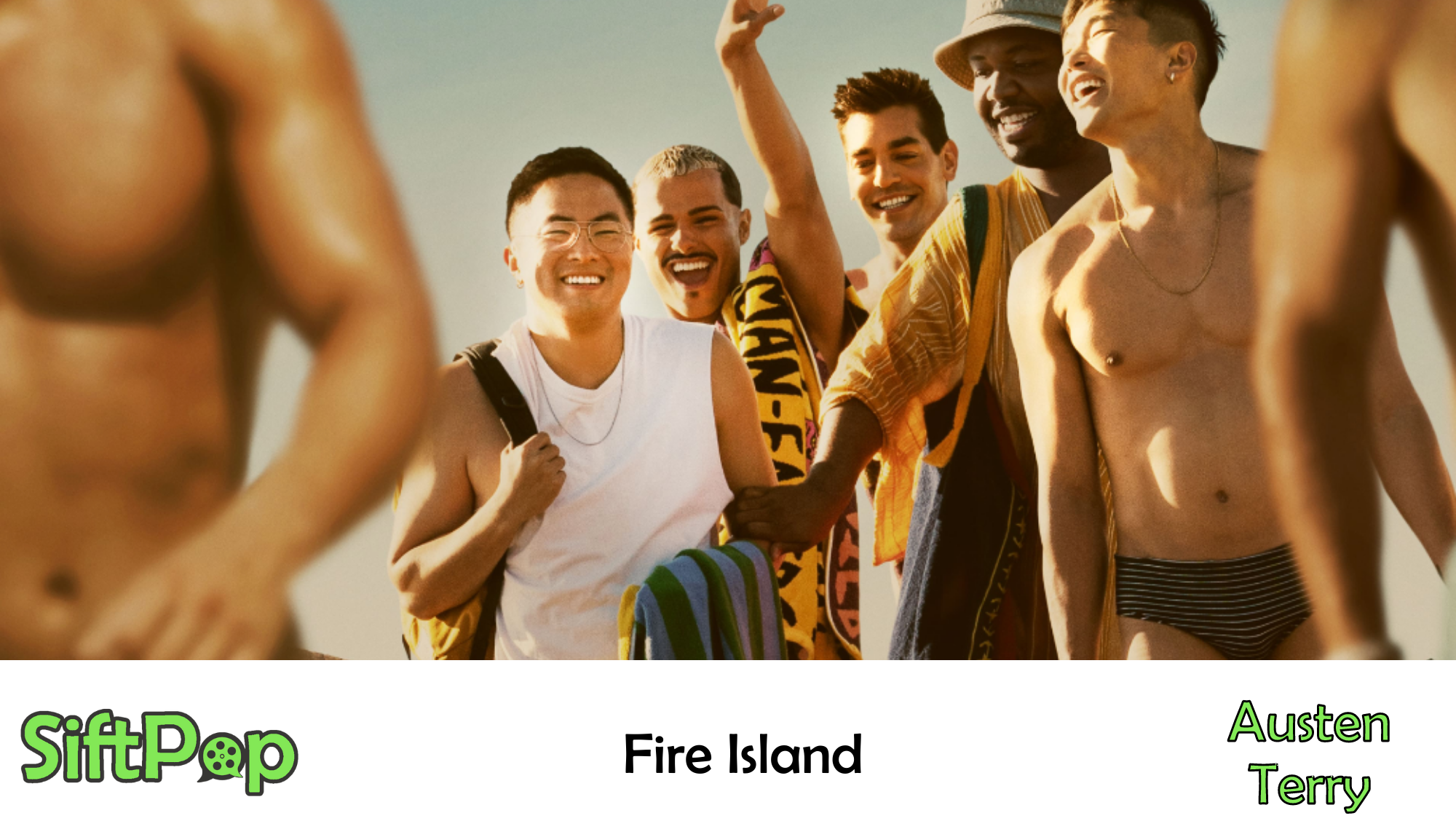 SiftPopFire Island (Movie Review)