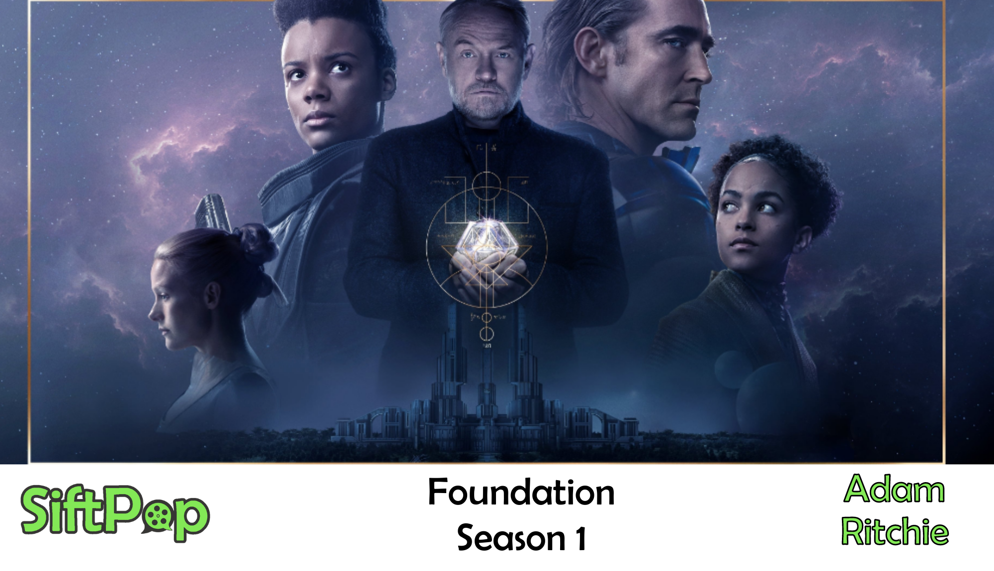 SiftPopFoundation (TV Show Review)
