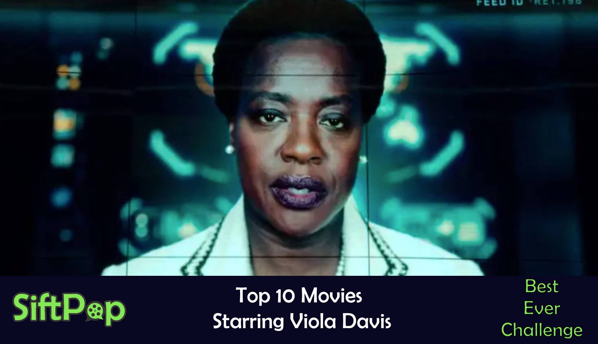 SiftPop|Top 10 Movies Starring Viola Davis